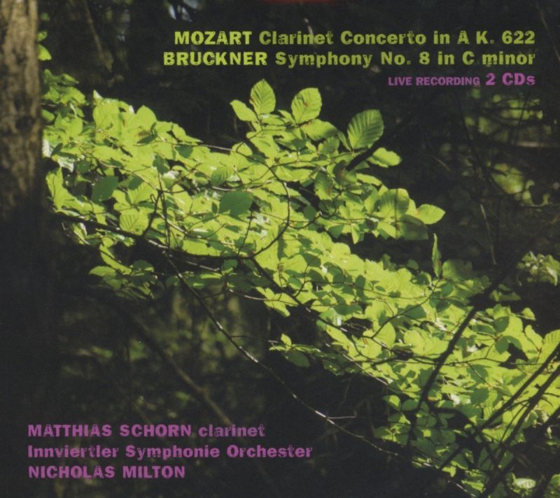 8 553279. MOZART Clarinet Concerto BRUCKNER Symphony No 8. Milton